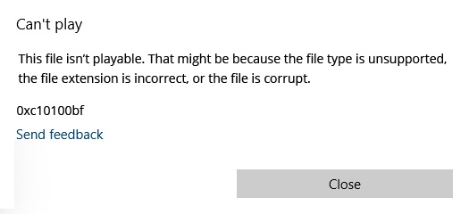 0xC10100BF repareren - "Dit bestand kan niet worden afgespeeld" op Windows 10
